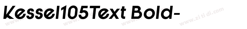 Kessel105Text Bold字体转换